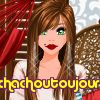 chachoutoujour