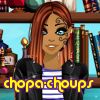 chopa-choups