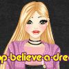 stop-believe-a-dream
