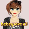 bebey-love-x3
