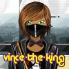 vince-the-king