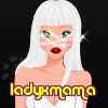 ladyxmama
