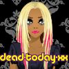 dead-today-xx